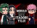 Modulo Characters react to Past Itadori Yuji || Ep.2 || Jujutsu Kaisen