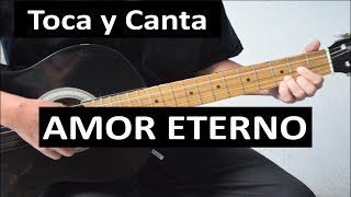 Como tocar AMOR ETERNO de Juan Gabriel - Interpretación Parte 2 - Letra y Acordes