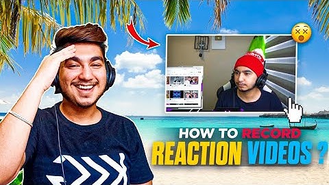 How to Make Reaction Videos, in 3 Simple Steps (HINDI)
