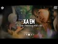 Xa Em [Lofi] - Du Thiên x Minh Vương M4U x VUX | Đi Giữa Bao Người Trên Thế Gian Mới| Lofi Lyrics