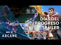 Tráiler Días del Progreso RiotX Arcane