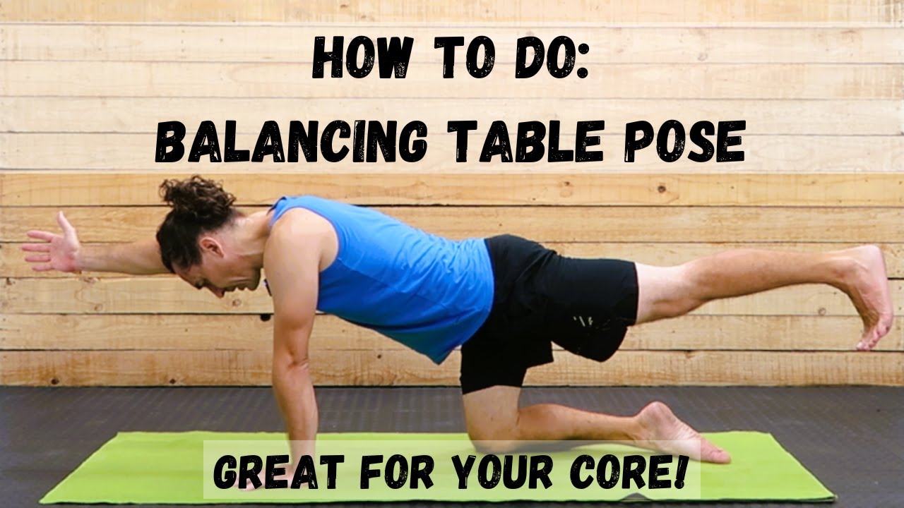 Balancing Table How to do: Balancing Table Pose in Yoga | Beginner Yoga | Dandayamna ...