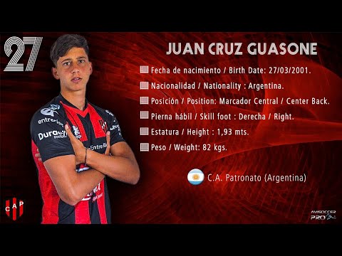 Juan Cruz Guasone #27 // Marcador Central - Center Back // Patronato 2021