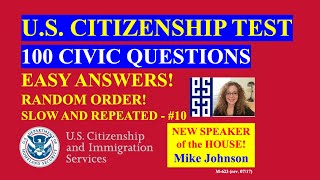 2023 EASY Answer SLOW USCIS Official 100 Civics Questions and Answers US Citizenship Interview 2023 by Pass The U.S. Citizenship Test | Essa Group 133,362 views 4 months ago 38 minutes