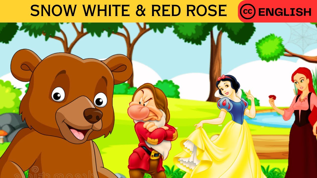 SNOW WHITE AND RED ROSE English Bedtime Story Fairy Tales For Kids