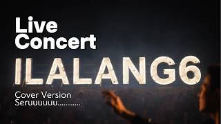 Ilalang 6 Cover Version (Dangdut Live Concert 2026)