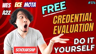 How to Evaluate Your Transcript For Free For Fully Funded Scholarship or Low Tuition 376