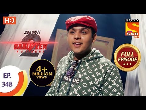 Baalveer Returns Season 2  - Ep 348  - Full Episode - 22nd June, 2021