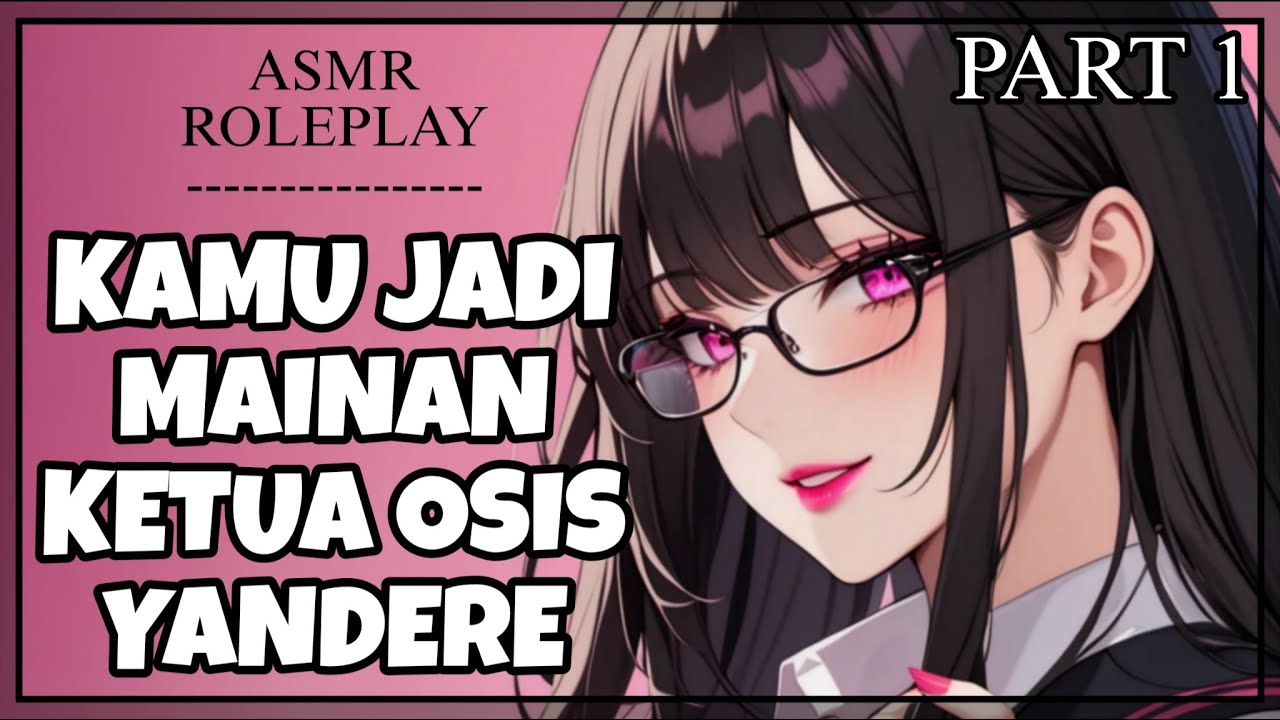 [ASMR ROLEPLAY] YANDERE OBSESSIVE STUDENT COUNCIL PRESIDENT WANT A BAD BOY AS HER PLAYTHING | F4M GF