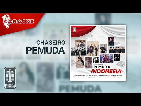 Chaseiro - Pemuda (Official Karaoke Video)