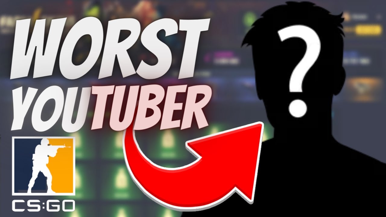 Top 3 Worst CS:GO YouTubers - YouTube
