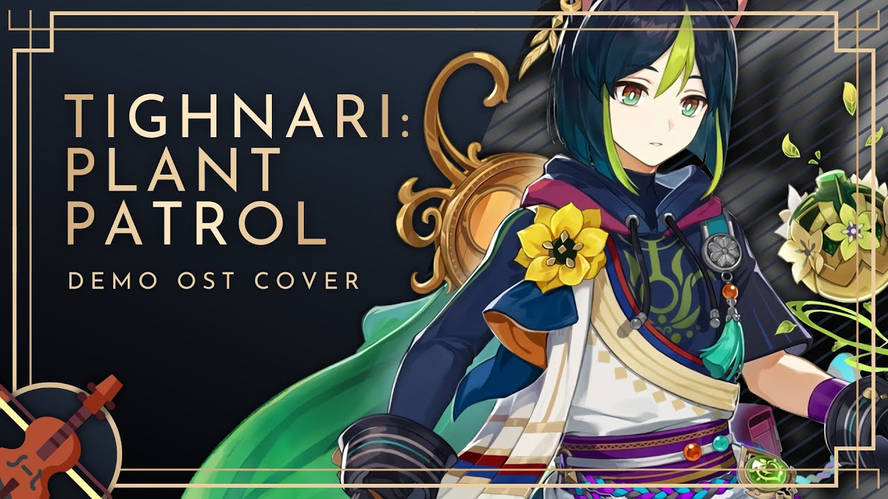 Tighnari Plant Patrol Genshin Impact Character Demo Music Remix 