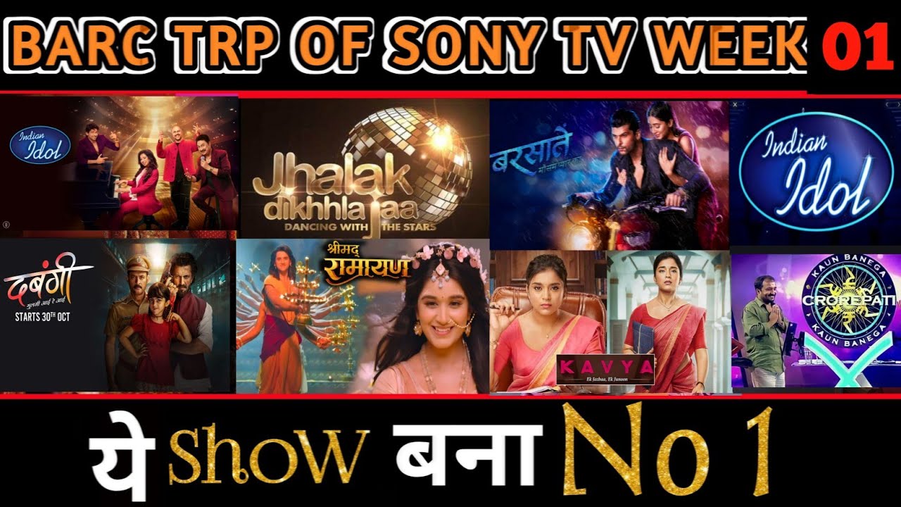 Sony TV All Shows Trp of This Week Barc Trp Of Sony TV Trp Report