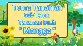 Video Pembelajaran Tema Mangga #ppgdaljab #lindaratanabidari