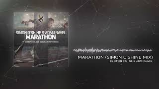 Simon O'Shine \u0026 Adam Navel - Marathon (Simon O'Shine Mix)