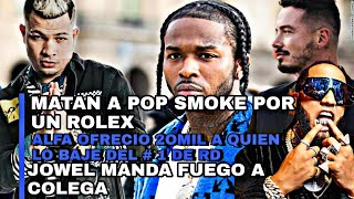 MUERTE DE POP SMOKE / JOWEL PRENDE TWITTER (EL ALFA EL PAPADE  SPOTIFY RD)