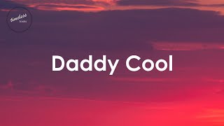 Boney M. - Daddy Cool (Lyrics) Resimi