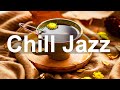 Chill Jazz - Laid Back Autumn Jazz Hop Beats Music for Relax Coffee Break