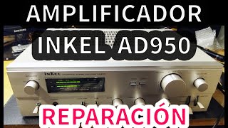 Amplificador INKEL AD950 | Distorsiona | Reparación