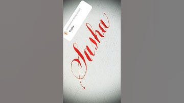 Copperplate calligraphy, tutorial: how I write your name #sasha