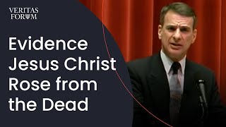 Evidence Jesus Christ Rose from the Dead - William Lane Craig