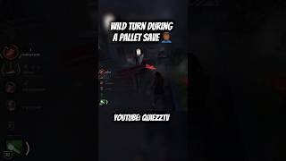 Dead By Daylight Pallet Save Gone Wrong 💀 #shorts  #deadbydaylight #gaming #dbd #quiezztv