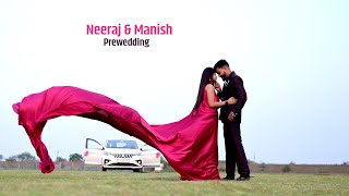 Tere Sang Yaara Neeraj & Manish Prewedding 2024 PK Studio Prakash Patel