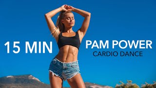 15 MIN PAM POWER Workout  Dance Style Cardio with amazing music