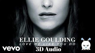 Ellie Goulding - Love Me Like You Do | 3D Audio | Use Headphones 👾