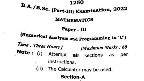 Mathematics Paper 3 Numerical Analysis and Programming in C B.Sc 3rd Year Previous Year Paper Video