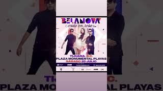 Belanova “Vida en Rosa Tour” 20 de Julio en Plaza Monumental Playas de Tijuana @Belanovatvchannel