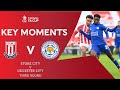 Stoke City v Leicester City | Key Moments | Third Round | Emirates FA Cup 2020-21