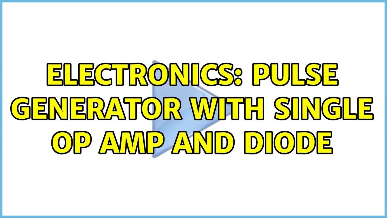 Electronics: Pulse generator with single op amp and diode - YouTube