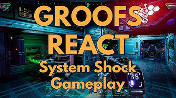 System Shock Gameplay (PC Gaming Show 2022) | Groofs React