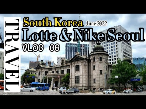 SOUTH KOREA NIKE SEOUL And LOTTE Myeongdong Mall And Shopping In Seoul 4K 