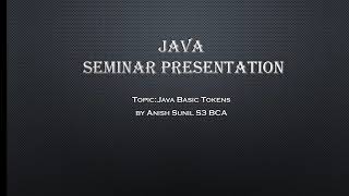 Java Student Seminar | Java Tokens