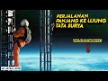 PERJALANAN PANJANG MENUJU TEPI ALAM SEMESTA DEMI UMAT MANUSIA | Alur Cerita Film Ad Astra (2019)