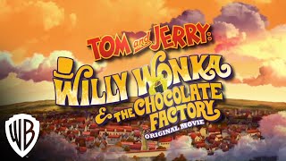 Tom and Jerry: Willy Wonka and the Chocolate Factory | Trailer
