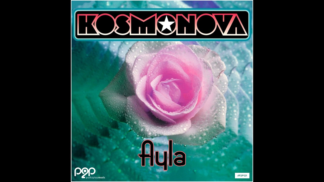 Kosmonova : Ayla