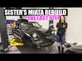 Rebuilding my little sister's Miata pt. 4 - *THE FINAL STEP* Coilover/suspension install!