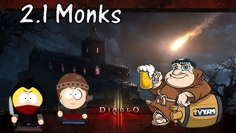 Diablo III - patch 2.1 Monks - Super Smashed Bros