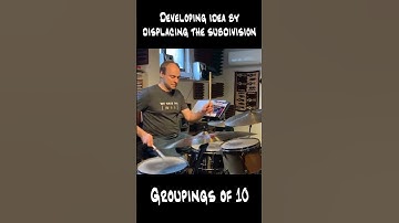 Developing an idea by displacing or changing the subdivision (Part 4) - Groupings of 10