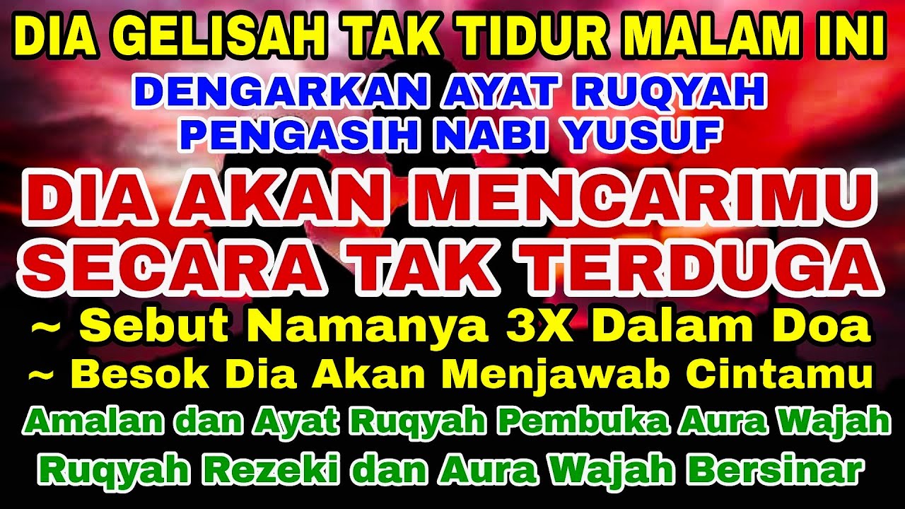 Bikin Dia Tak Bisa Tidur! Putar Ayat Ruqyah Jodoh dan Pembuka Aura