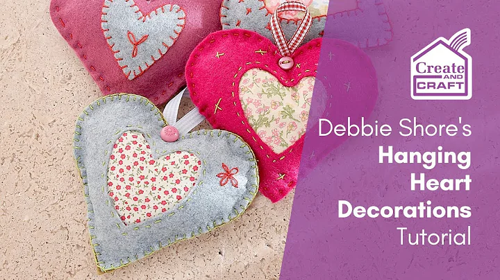 Hanging Heart Decorations Tutorial | Debbie Shore ...