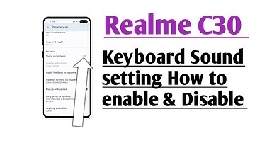 Realme C30 Keyboard Sound setting How to enable & Disable