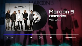 Memories - Maroon 5 || Video Lyrics dan Terjemahan