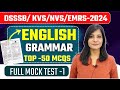 English Grammar CLASS-16 || TOP-50 PYQs for English Grammar NVS, KVS, EMRS, DSSSB  #nvs #dsssb #jtet