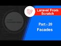 Laravel 6.2 Tutorial - Custom Facades