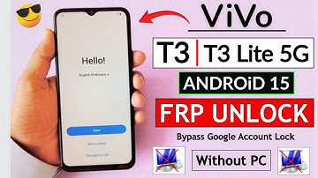 ViVo T3 / T3 Lite 5G Android 15 Frp Unlock/Bypass Google Account Lock -Without PC