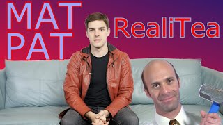 MatPats Dark Secrets - RealiTea